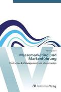 Bosch |  Messemarketing und Markenführung | Buch |  Sack Fachmedien