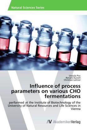 Puc / Kunert / Leitner |  Influence of process parameters on various CHO fermentations | Buch |  Sack Fachmedien