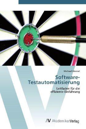 Menzel |  Software-Testautomatisierung | Buch |  Sack Fachmedien