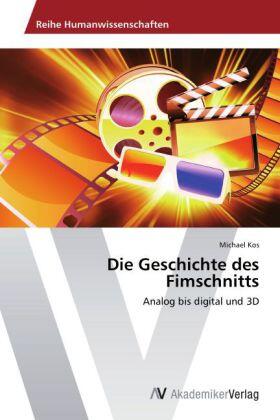 Kos |  Die Geschichte des Fimschnitts | Buch |  Sack Fachmedien