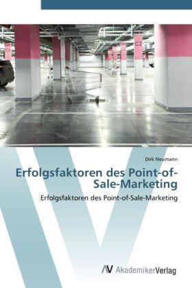 Neumann | Erfolgsfaktoren des Point-of-Sale-Marketing | Buch | sack.de