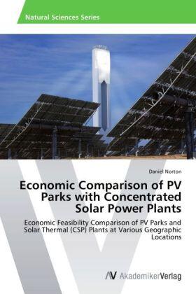 Norton |  Economic Comparison of PV Parks with Concentrated Solar Power Plants | Buch |  Sack Fachmedien