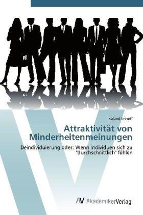 Imhoff |  Attraktivität von Minderheitenmeinungen | Buch |  Sack Fachmedien