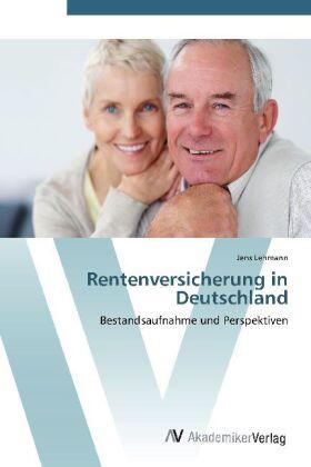 Lehmann | Rentenversicherung in Deutschland | Buch | 978-3-639-39581-5 | sack.de