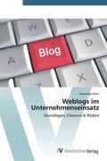 Klein |  Weblogs im Unternehmenseinsatz | Buch |  Sack Fachmedien