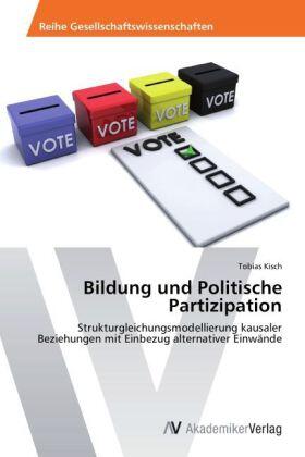 Kisch | Bildung und Politische Partizipation | Buch | 978-3-639-39875-5 | sack.de