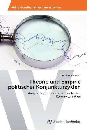 Mölleken | Theorie und Empirie politischer Konjunkturzyklen | Buch | 978-3-639-39921-9 | sack.de