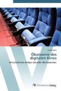 Reber |  Ökonomie des  digitalen Kinos | Buch |  Sack Fachmedien