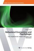 Schmid |  Behavioral Economics und Psychologie | Buch |  Sack Fachmedien
