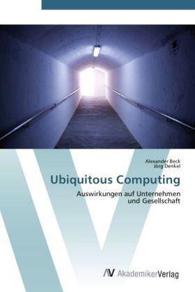 Beck / Denkel |  Ubiquitous Computing | Buch |  Sack Fachmedien