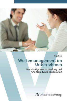 Rose |  Wertemanagement im Unternehmen | Buch |  Sack Fachmedien