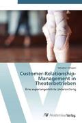 Schipper |  Customer-Relationship-Management in Theaterbetrieben | Buch |  Sack Fachmedien