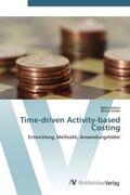 Baltzer / Zirkler |  Time-driven Activity-based Costing | Buch |  Sack Fachmedien