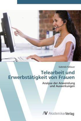 Faßauer |  Telearbeit und Erwerbstätigkeit von Frauen | Buch |  Sack Fachmedien