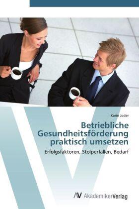 Joder |  Betriebliche Gesundheitsförderung praktisch umsetzen | Buch |  Sack Fachmedien
