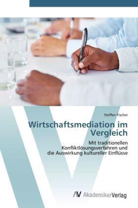 Fischer |  Wirtschaftsmediation im Vergleich | Buch |  Sack Fachmedien