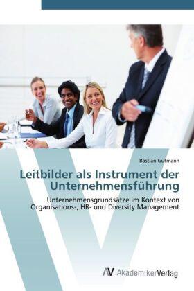 Gutmann | Leitbilder als Instrument der Unternehmensführung | Buch | 978-3-639-41040-2 | sack.de