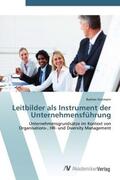 Gutmann |  Leitbilder als Instrument der Unternehmensführung | Buch |  Sack Fachmedien