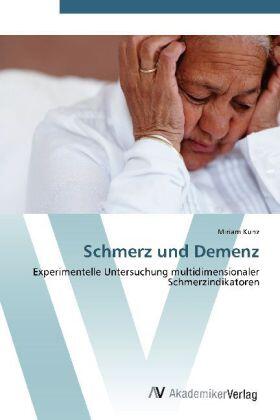 Kunz |  Schmerz und Demenz | Buch |  Sack Fachmedien