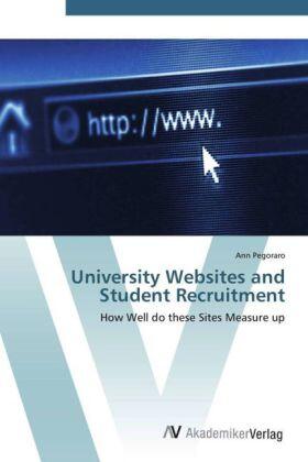 Pegoraro |  University Websites and Student Recruitment | Buch |  Sack Fachmedien