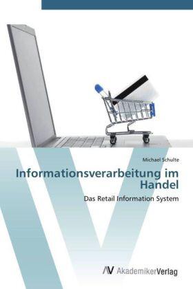 Schulte |  Informationsverarbeitung im Handel | Buch |  Sack Fachmedien
