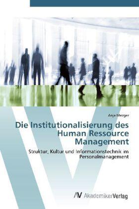 Mezger |  Die Institutionalisierung des Human Ressource Management | Buch |  Sack Fachmedien