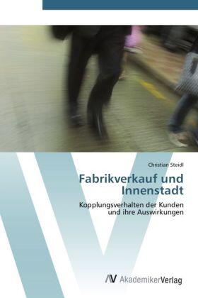 Steidl |  Fabrikverkauf und Innenstadt | Buch |  Sack Fachmedien