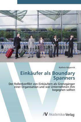 Köpernik | Einkäufer als Boundary Spanners | Buch | 978-3-639-41416-5 | sack.de