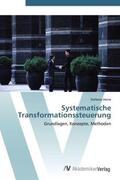 Heine |  Systematische Transformationssteuerung | Buch |  Sack Fachmedien
