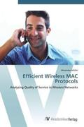 Müller |  Efficient Wireless MAC Protocols | Buch |  Sack Fachmedien