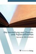 Claus |  Die Herstellung von Chemie- und Papierzellstoffen | Buch |  Sack Fachmedien