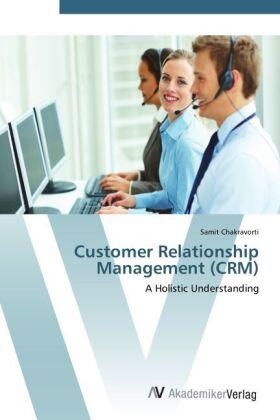 Chakravorti |  Customer Relationship Management (CRM) | Buch |  Sack Fachmedien