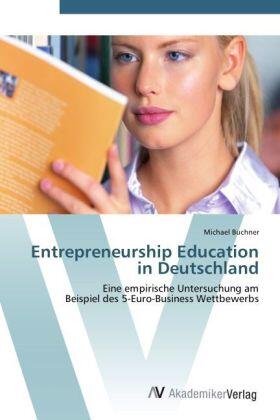 Buchner | Entrepreneurship Education in Deutschland | Buch | 978-3-639-41864-4 | sack.de