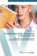 Buchner |  Entrepreneurship Education in Deutschland | Buch |  Sack Fachmedien
