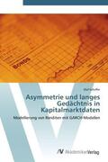 Schoffer |  Asymmetrie und langes Gedächtnis in Kapitalmarktdaten | Buch |  Sack Fachmedien