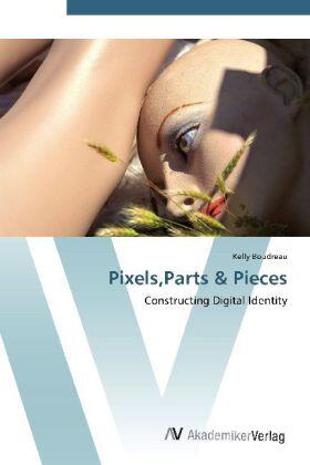 Boudreau |  Pixels,Parts & Pieces | Buch |  Sack Fachmedien