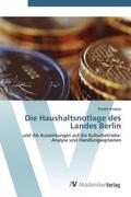 Knappe |  Die Haushaltsnotlage des Landes Berlin | Buch |  Sack Fachmedien