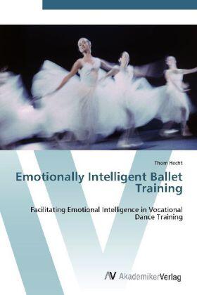 Hecht |  Emotionally Intelligent Ballet Training | Buch |  Sack Fachmedien