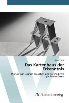 Fritz | Das Kartenhaus der Erkenntnis | Buch | 978-3-639-42410-2 | sack.de