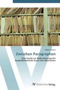 Schwarz |  Zwischen Paragraphen | Buch |  Sack Fachmedien