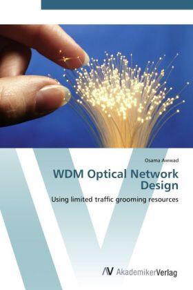 Awwad |  WDM Optical Network Design | Buch |  Sack Fachmedien