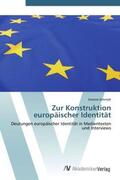 Schmidt |  Zur Konstruktion europäischer Identität | Buch |  Sack Fachmedien