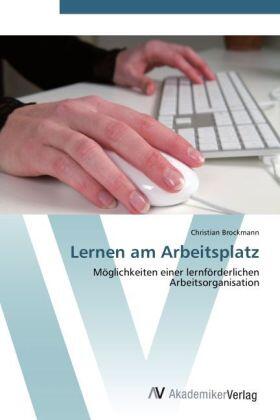 Brockmann |  Lernen am Arbeitsplatz | Buch |  Sack Fachmedien