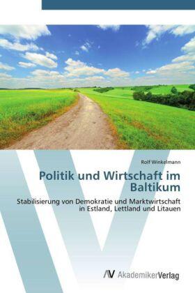Winkelmann |  Politik und Wirtschaft im Baltikum | Buch |  Sack Fachmedien