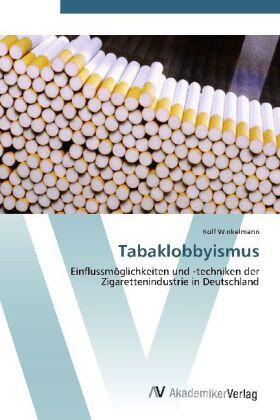 Winkelmann |  Tabaklobbyismus | Buch |  Sack Fachmedien