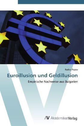 Popov | Euroillusion und Geldillusion | Buch | 978-3-639-42839-1 | sack.de