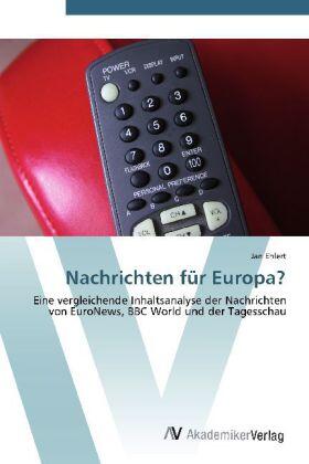 Ehlert |  Nachrichten für Europa? | Buch |  Sack Fachmedien
