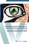 Schmidt |  Kompetenzentwicklung in der Erwachsenenbildung | Buch |  Sack Fachmedien