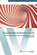 Brosch |  Emotionelle Aufmerksamkeit | Buch |  Sack Fachmedien