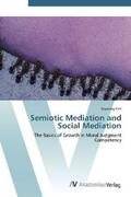 Kim |  Semiotic Mediation and Social Mediation | Buch |  Sack Fachmedien